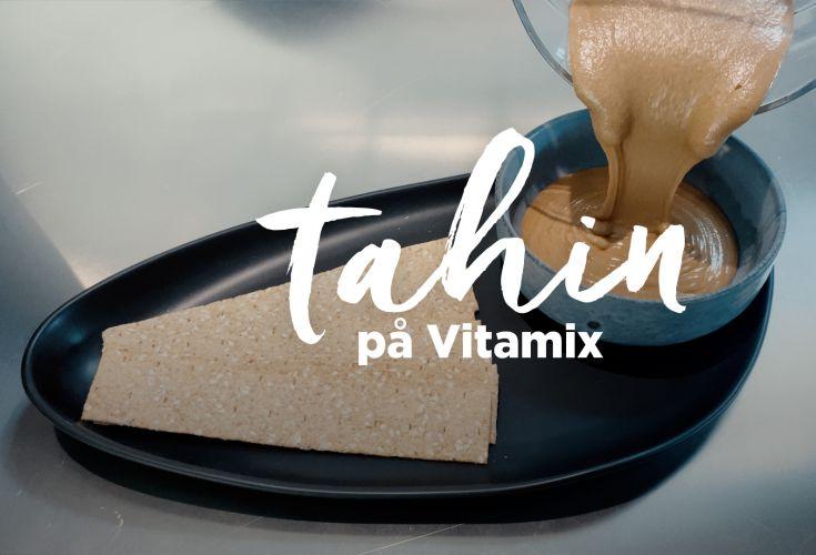 Tahin på Vitamix