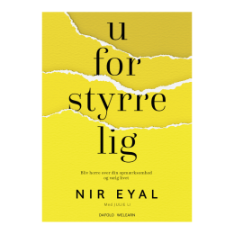 Uforstyrrelig | Nir Eyal
